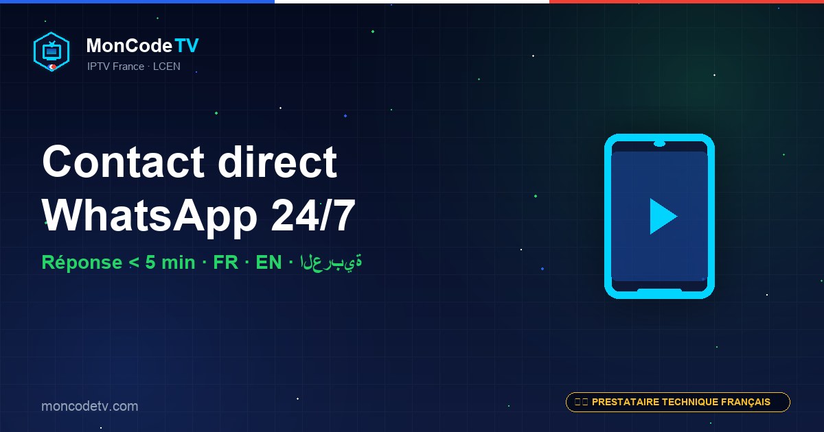 Contact MonCodeTV — support WhatsApp 24/7 en français, anglais et arabe, réponse en moins de 5 minutes